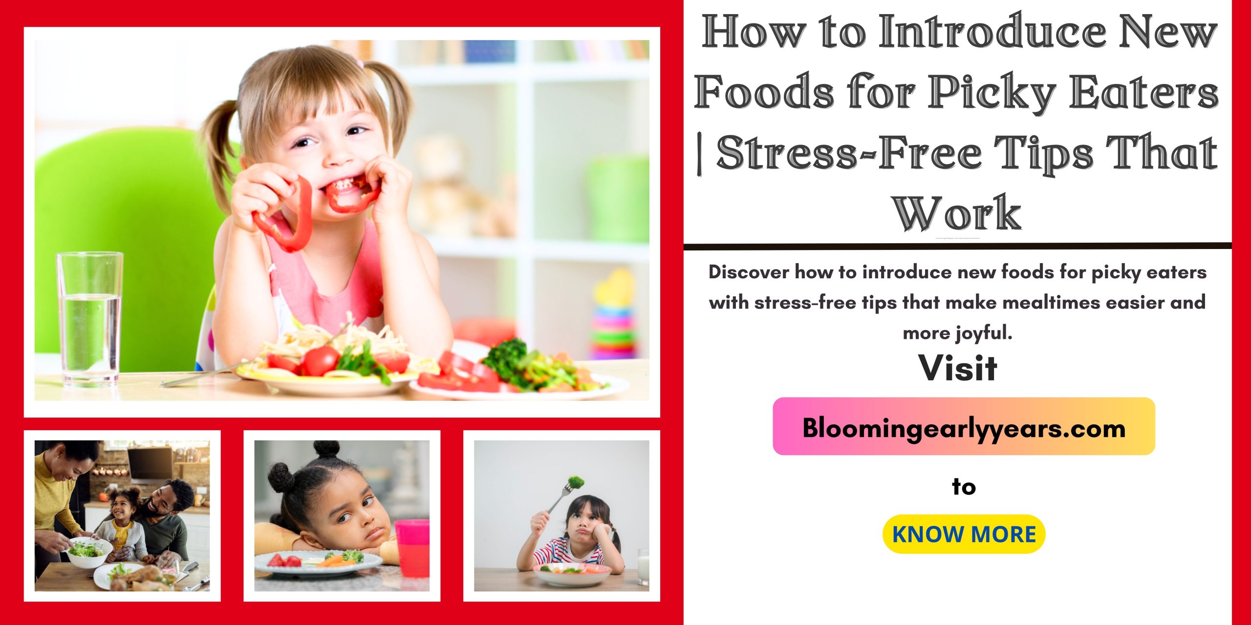How to Introduce New Foods for Picky Eaters Stress-Free | https://bloomingearlyyears.com/